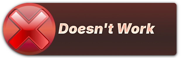 Doesn't Work